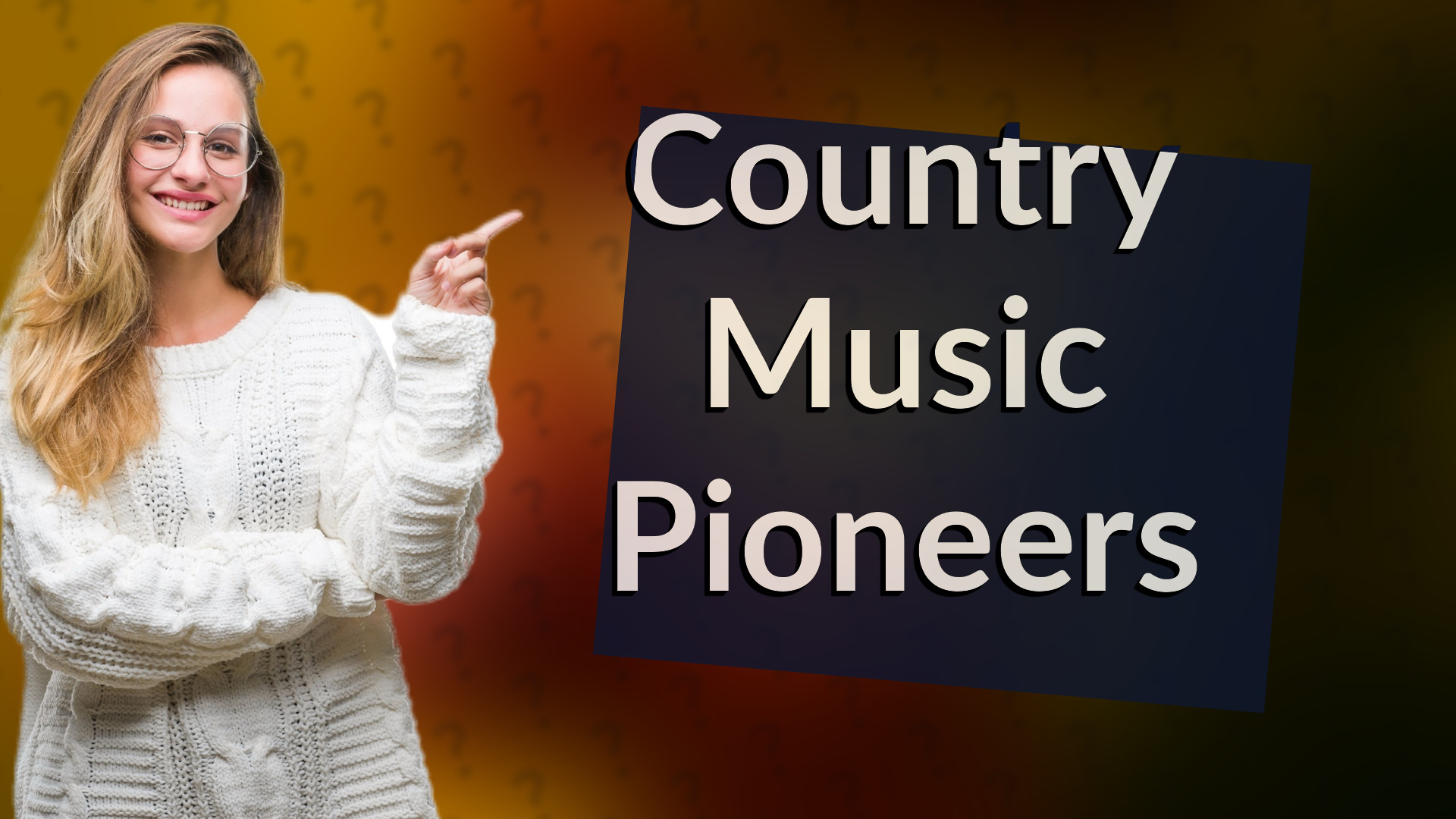 Country Music Pioneers