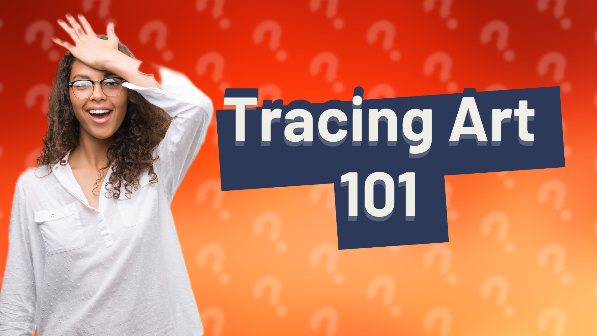 Tracing Art 101