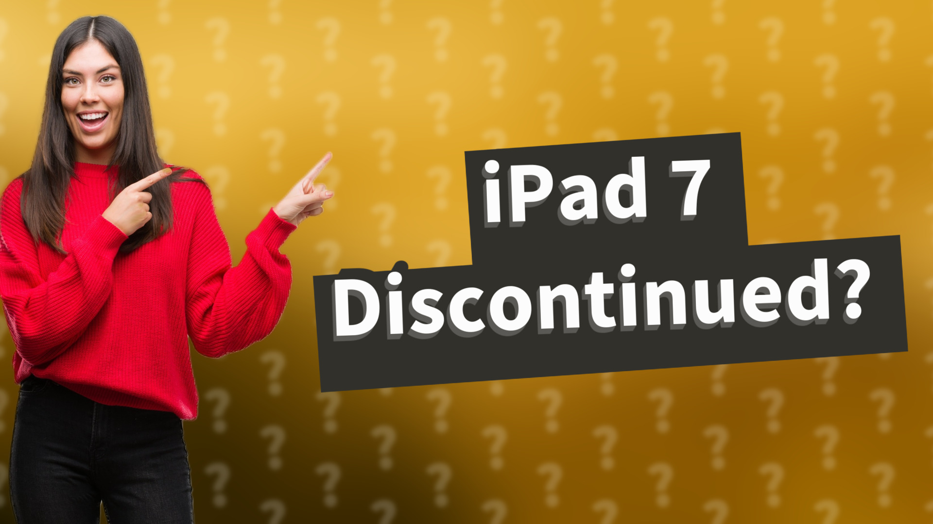 iPad 7 Discontinued?
