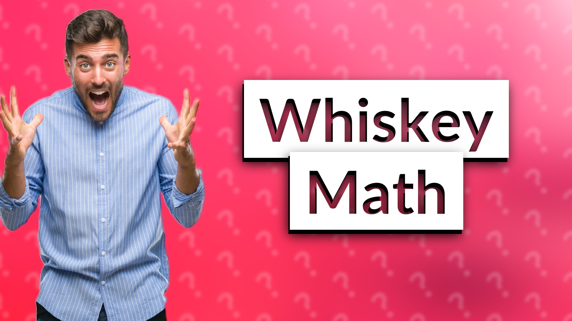 Whiskey Math