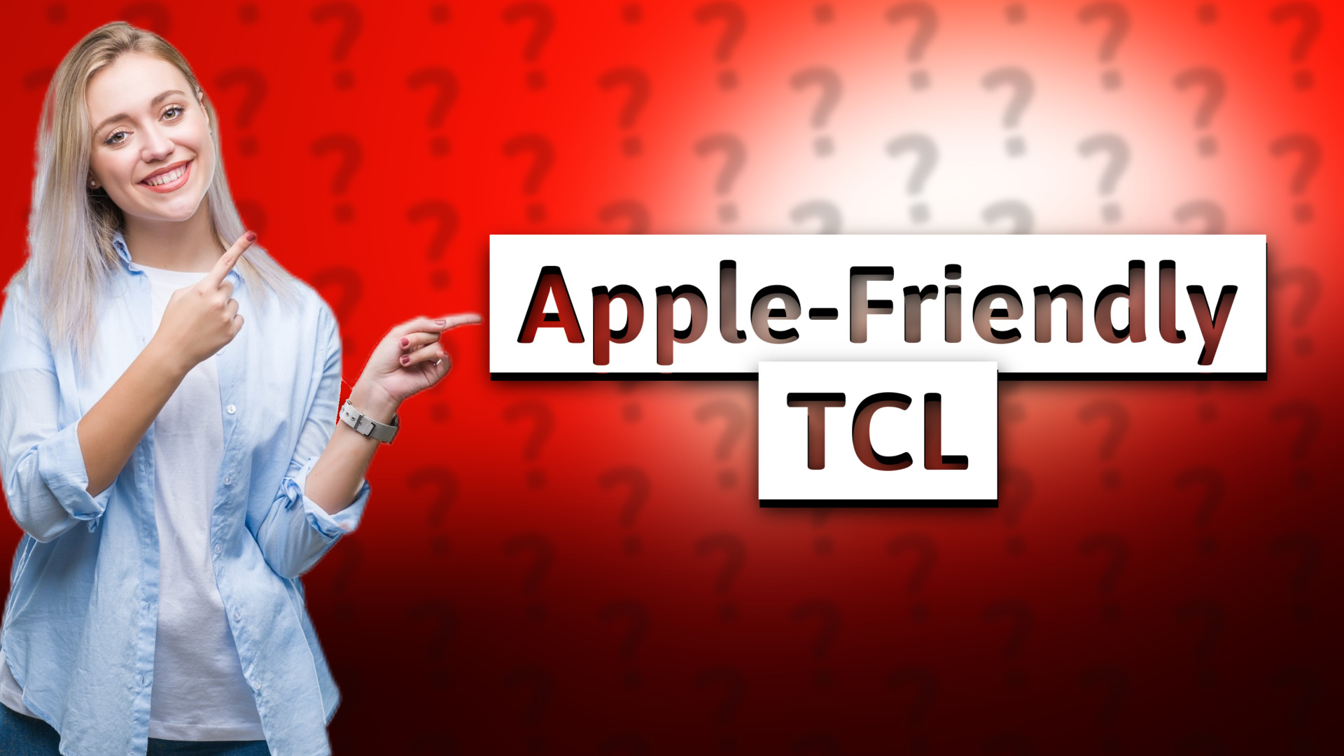 Apple-Friendly TCL