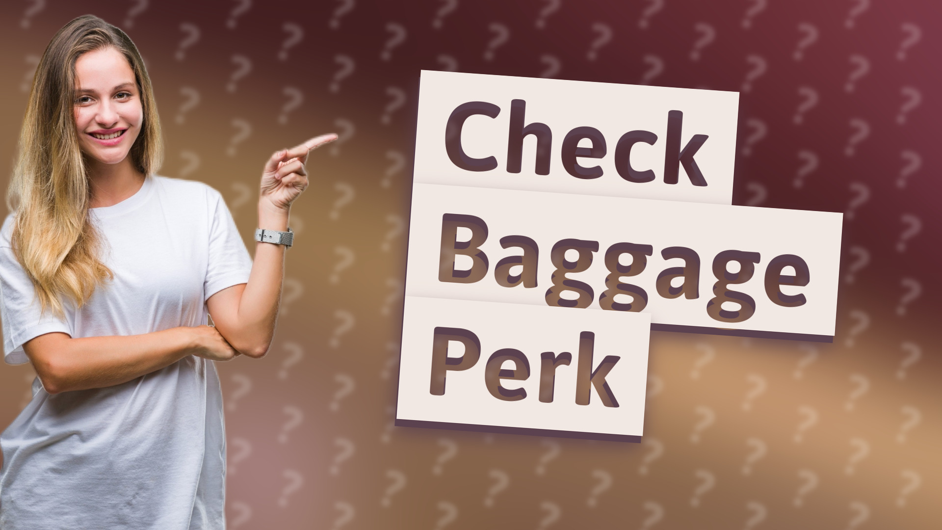 Check Baggage Perk
