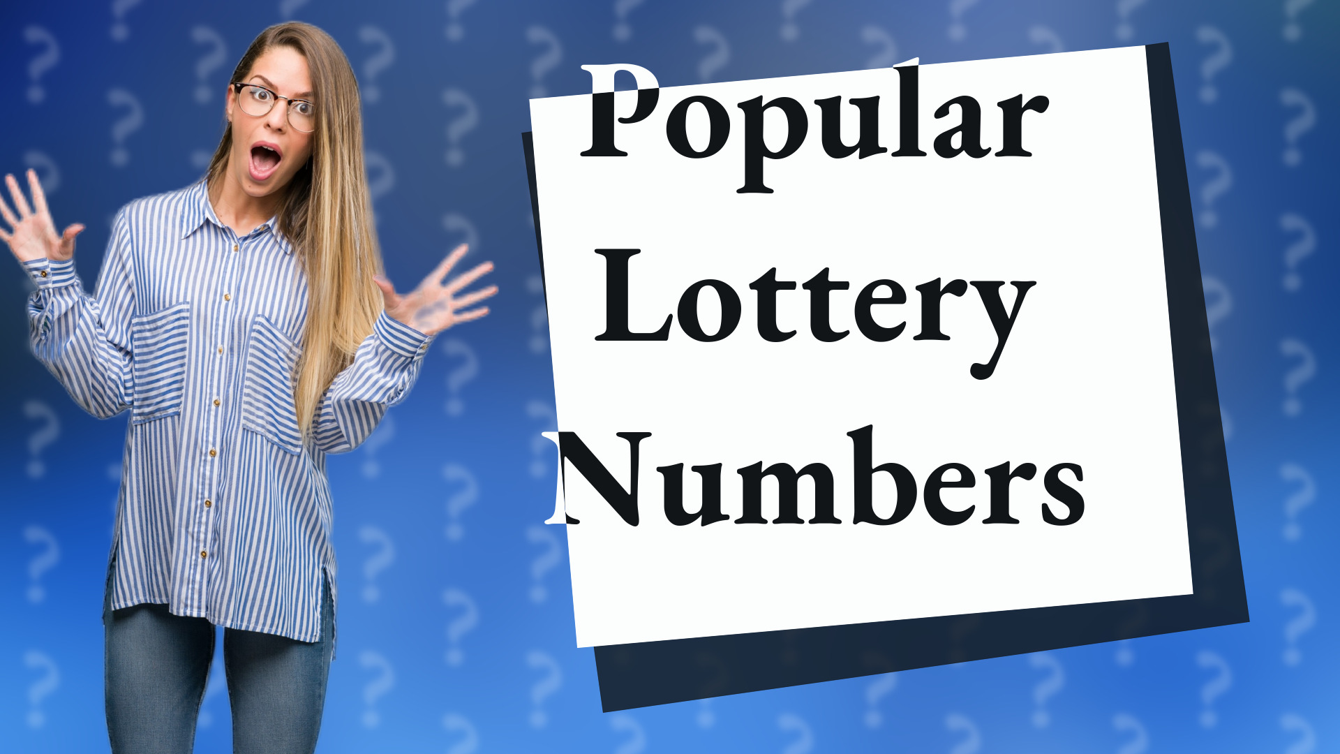 Popular Lottery Numbers