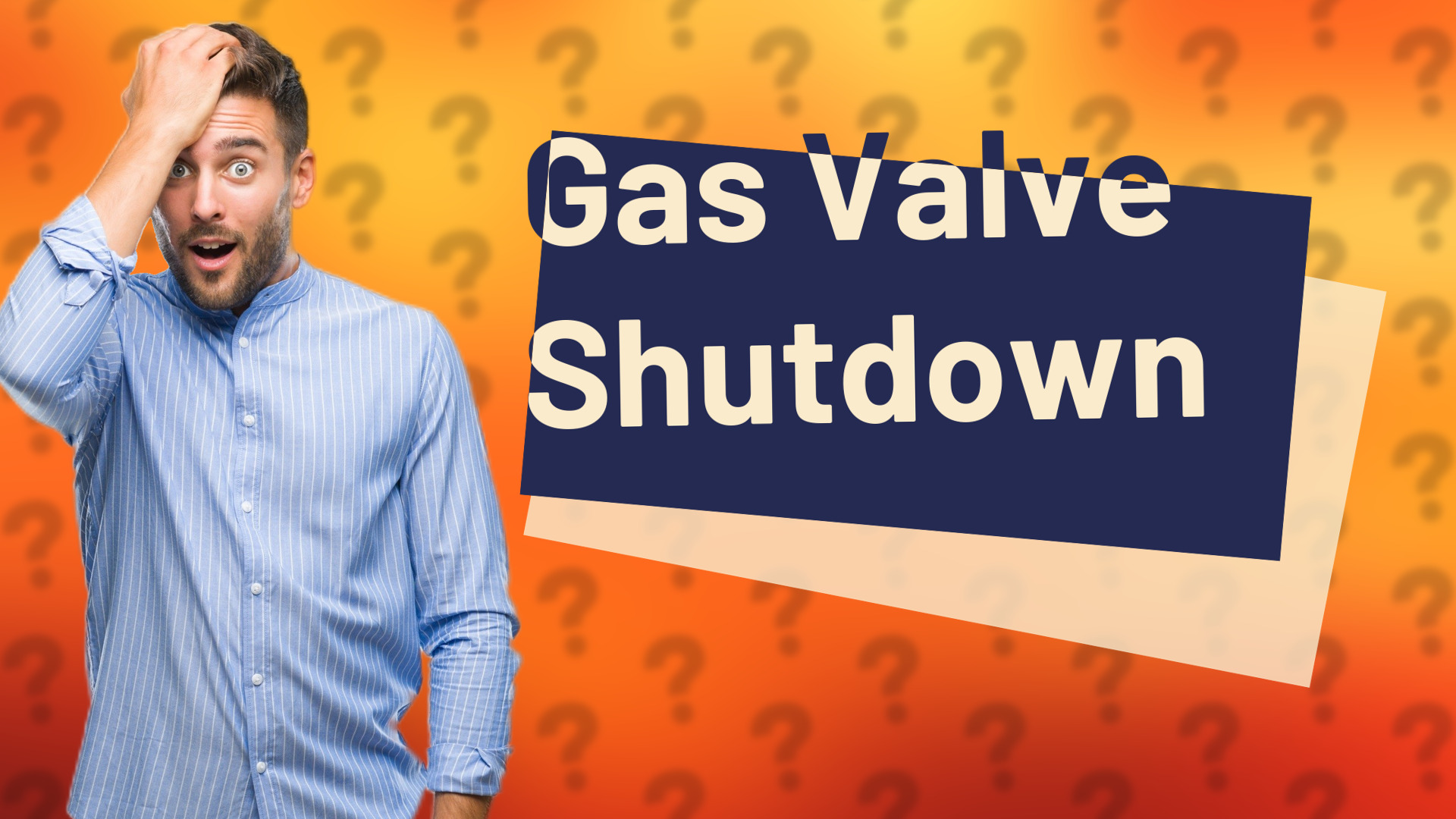 Gas Valve Shutdown