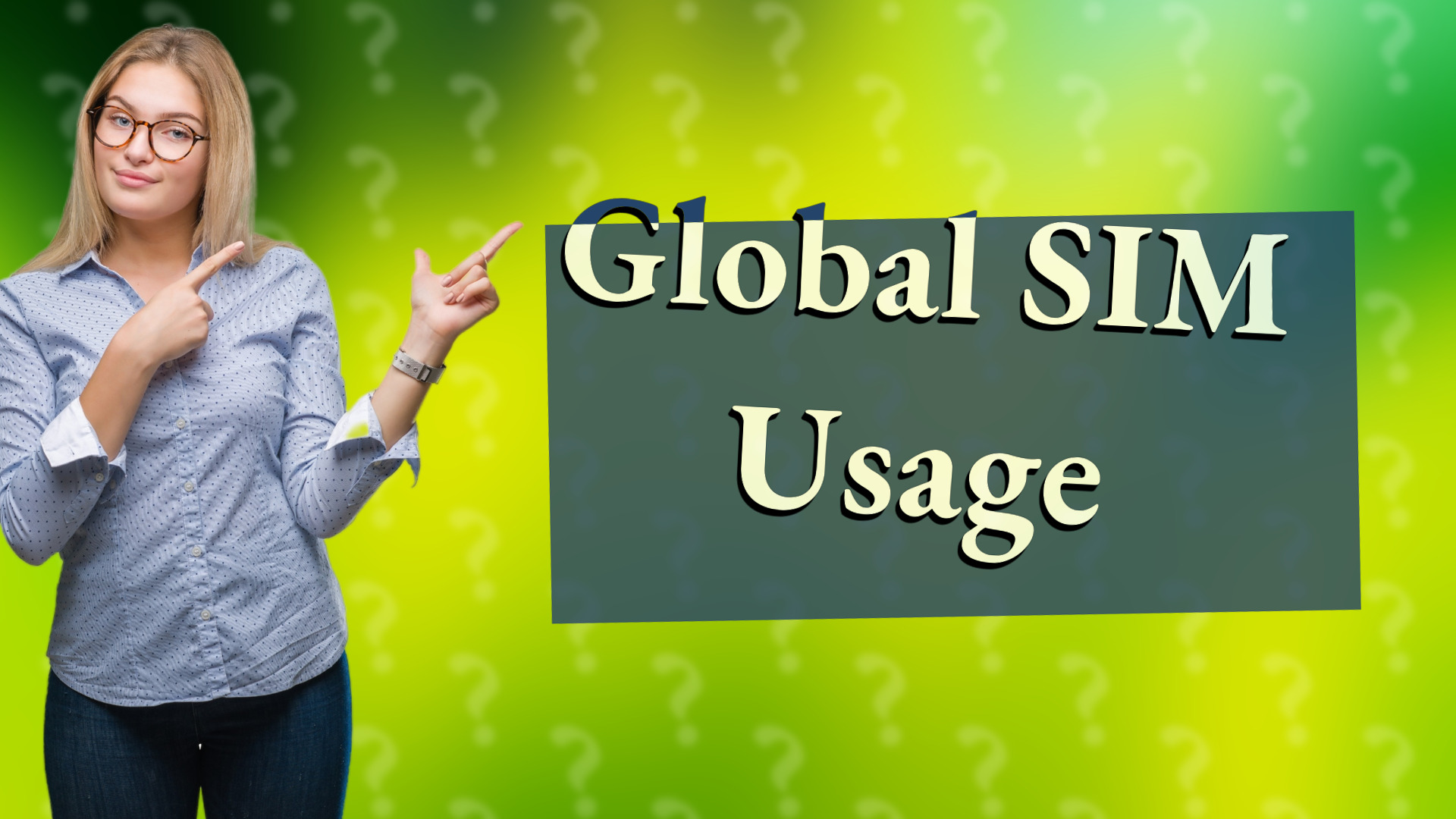 Global SIM Usage