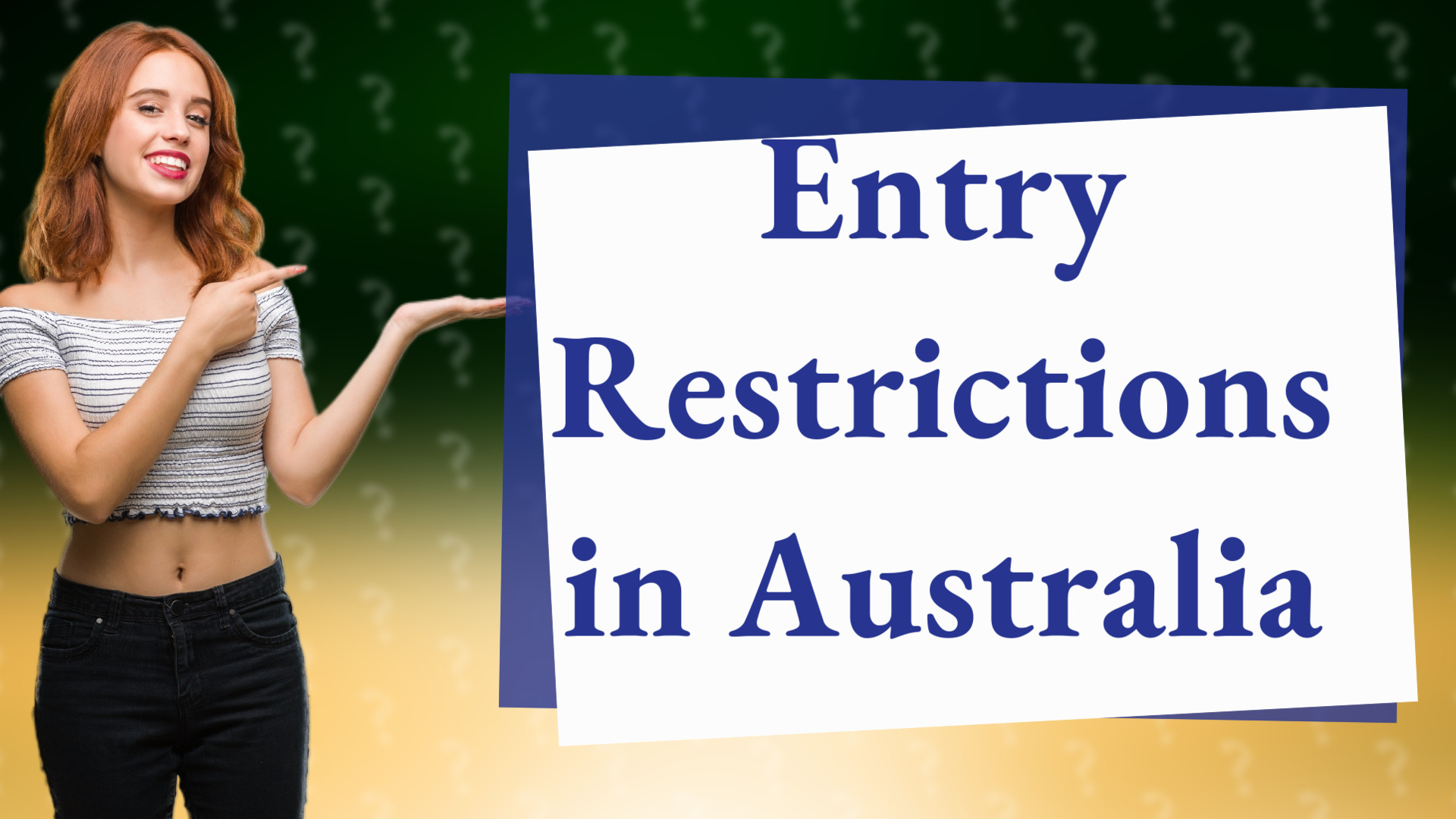 Entry Restrictions in Australia