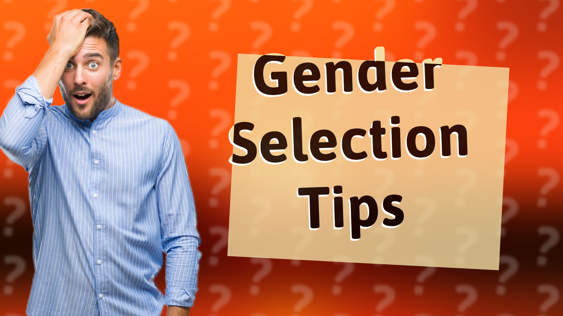 Gender Selection Tips