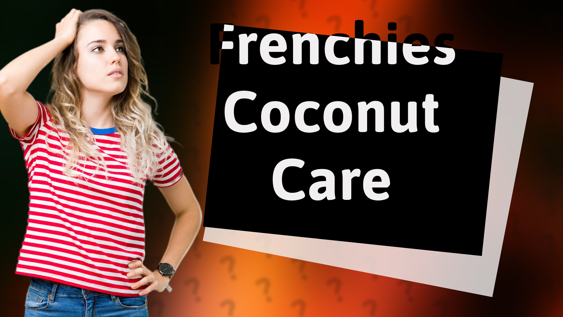 Frenchies Coconut Care