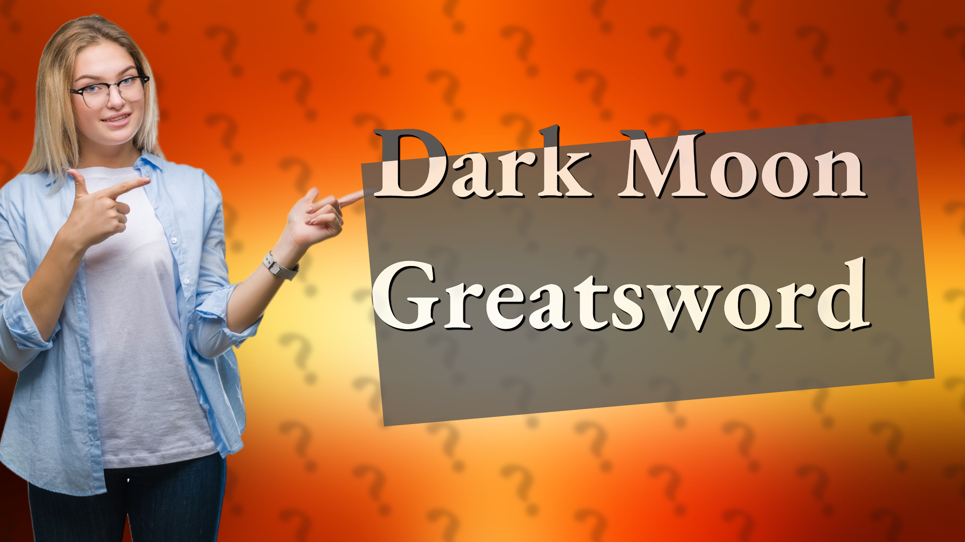 Dark Moon Greatsword