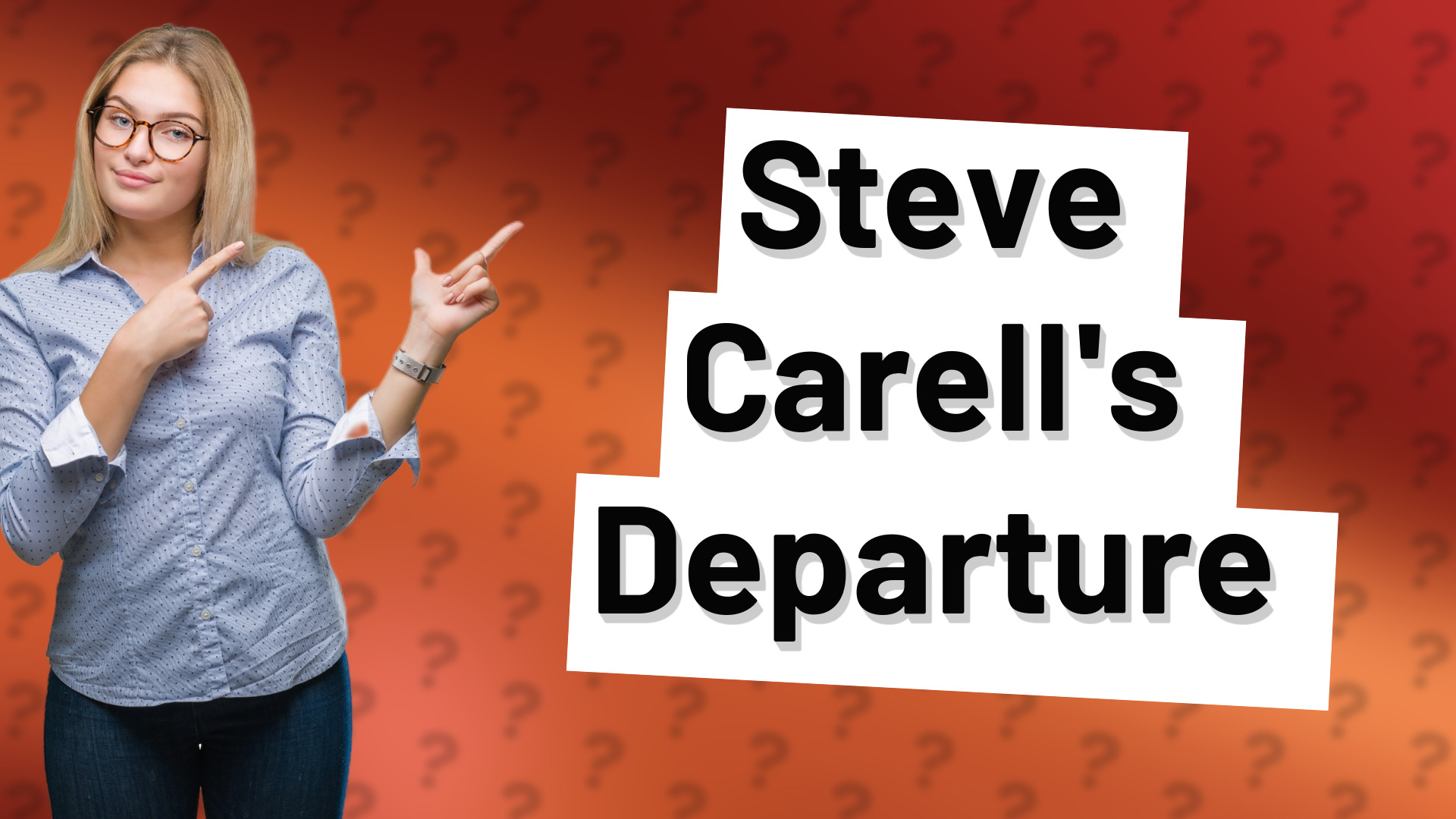Steve Carell's Departure