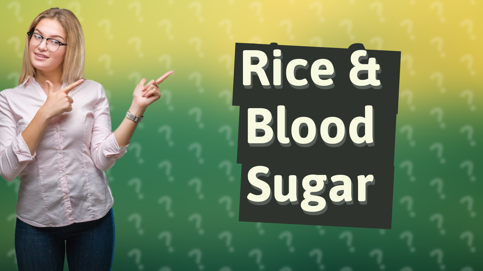 Rice & Blood Sugar