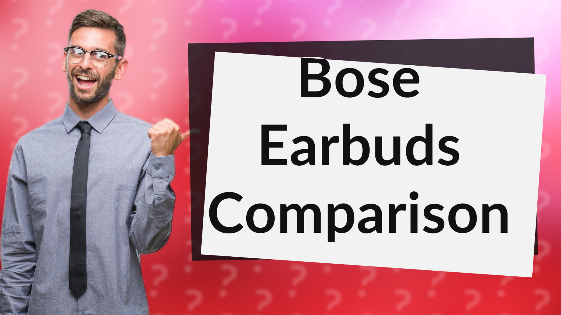 Bose Earbuds Comparison