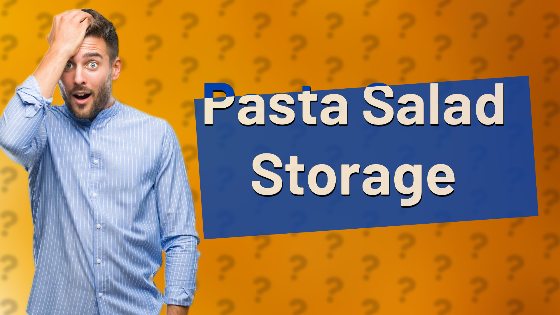 Pasta Salad Storage