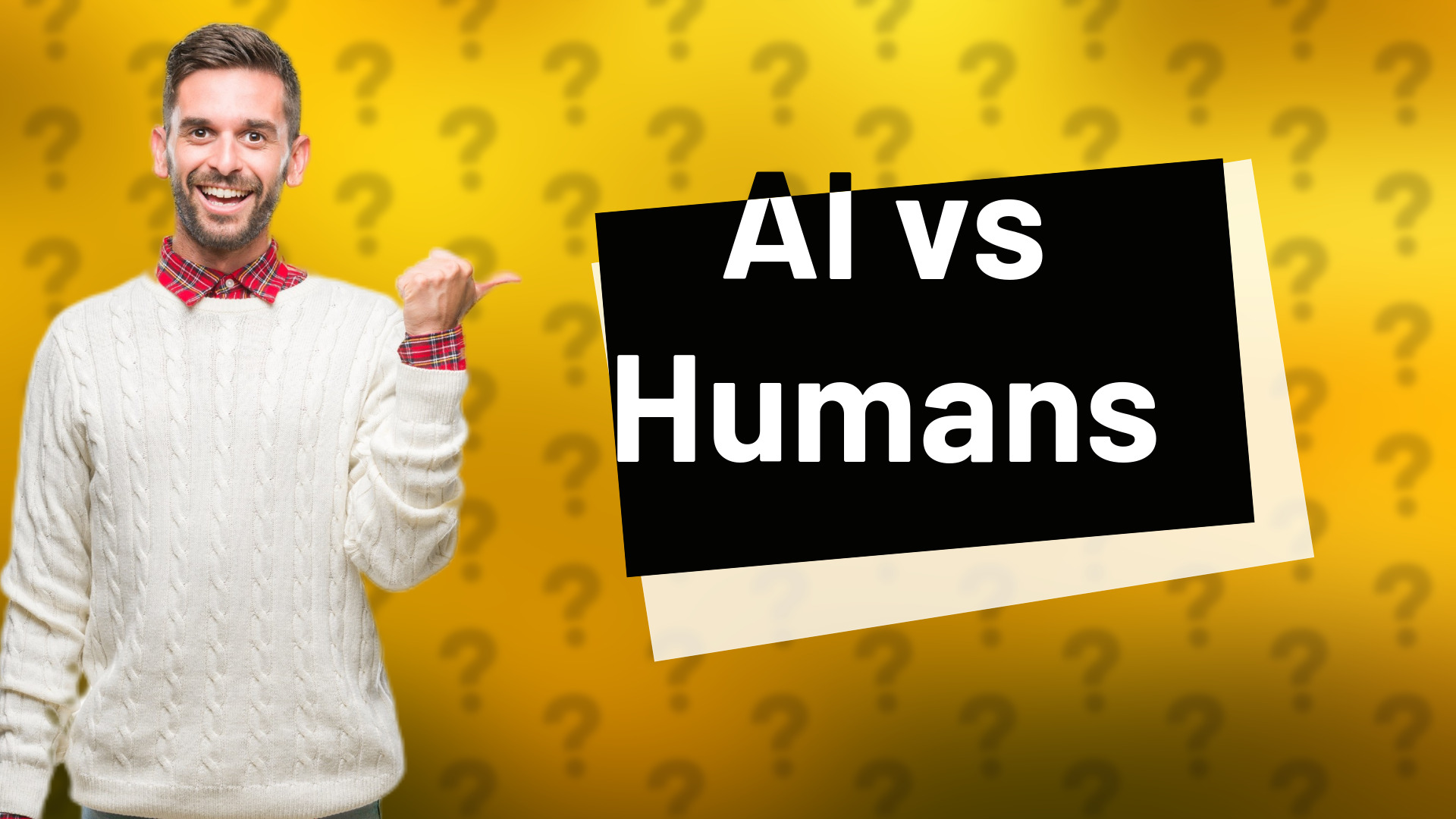 AI vs Humans