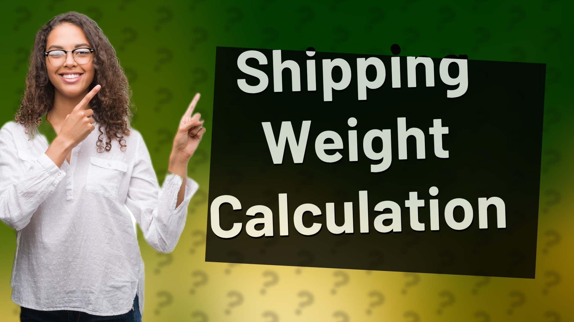 Shipping Weight Calculation