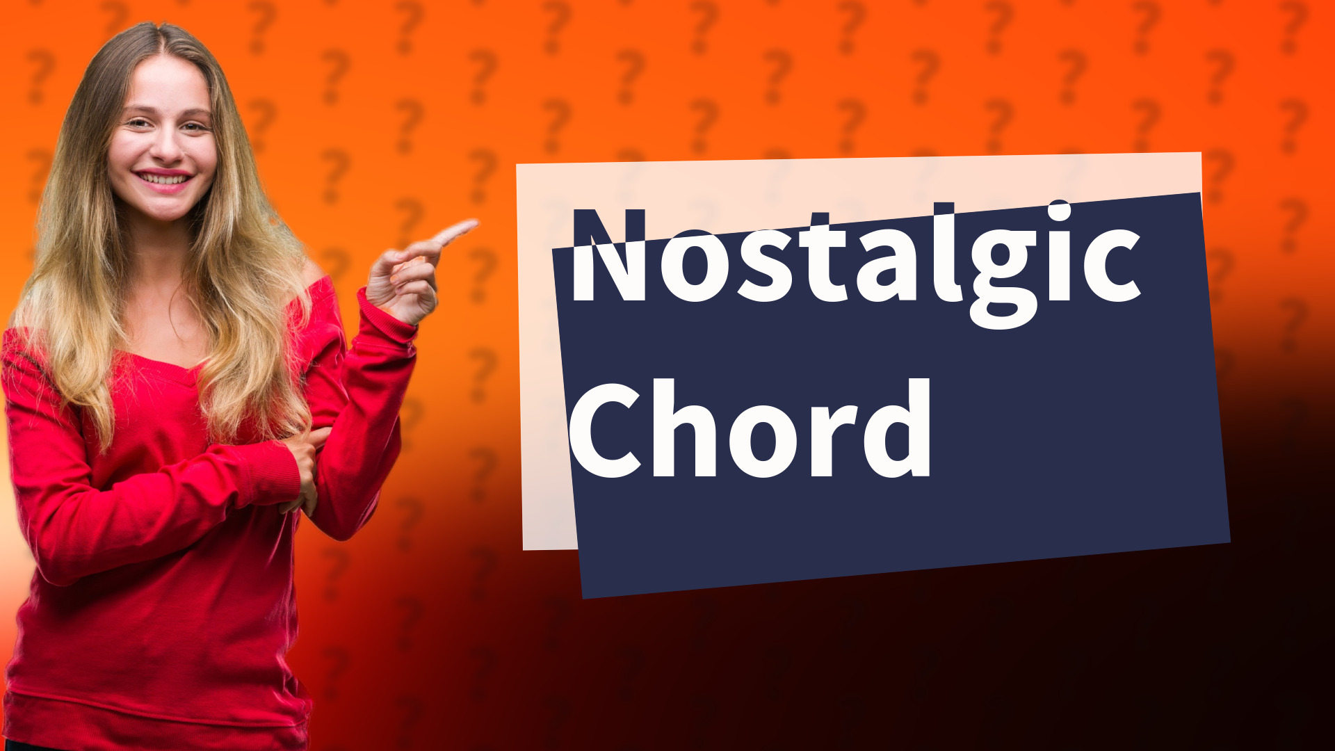 Nostalgic Chord