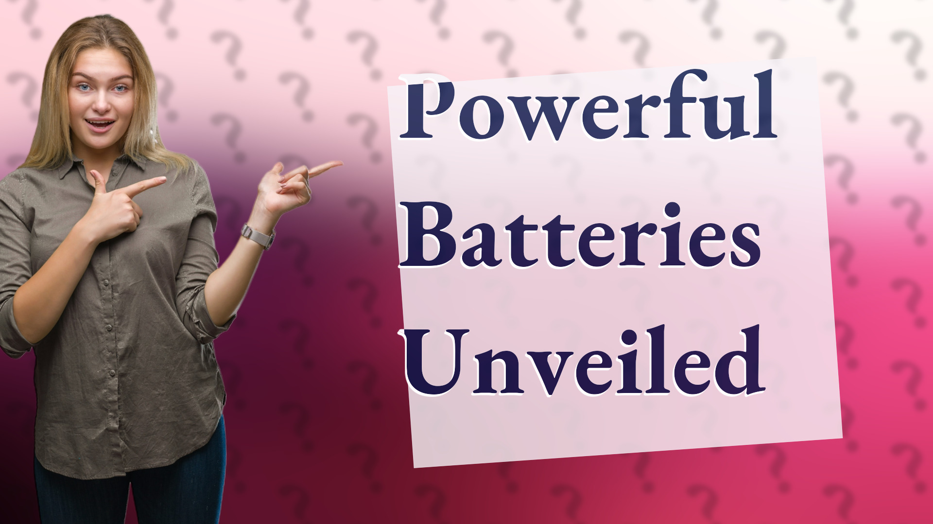 Powerful Batteries Unveiled