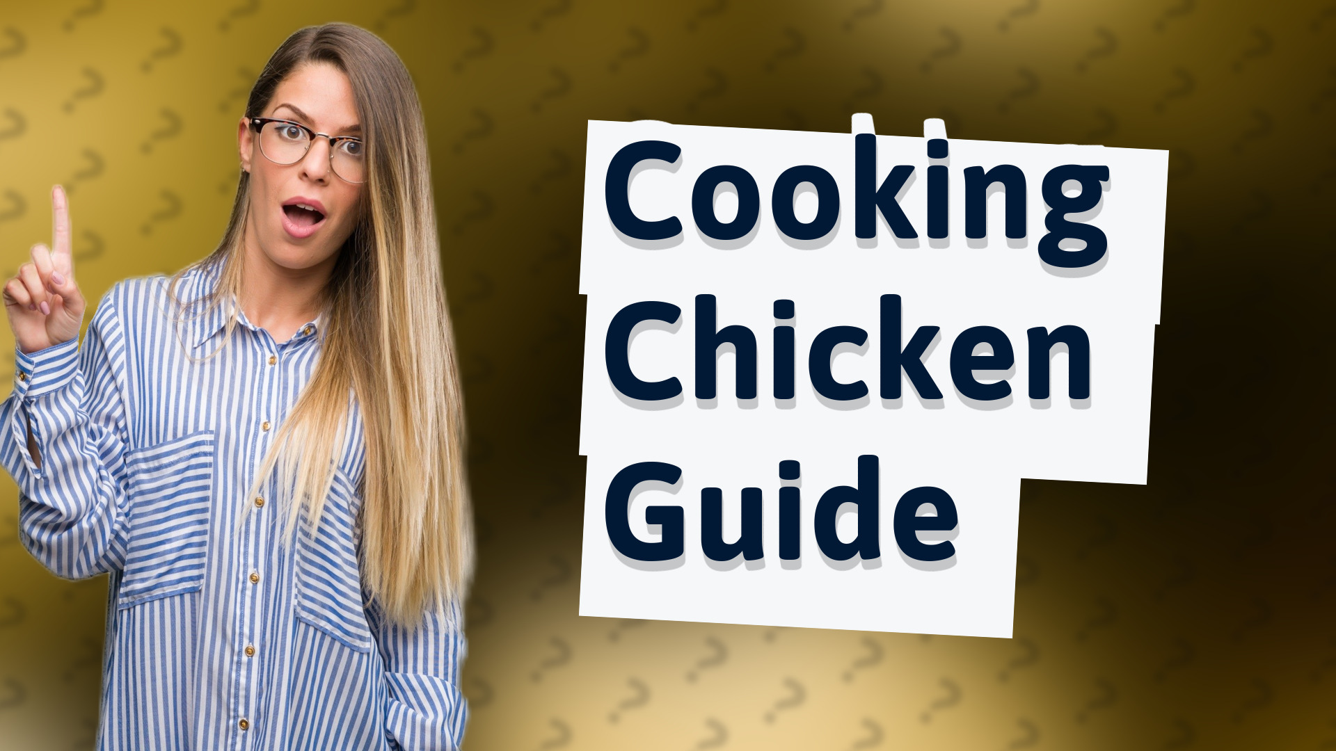 Cooking Chicken Guide