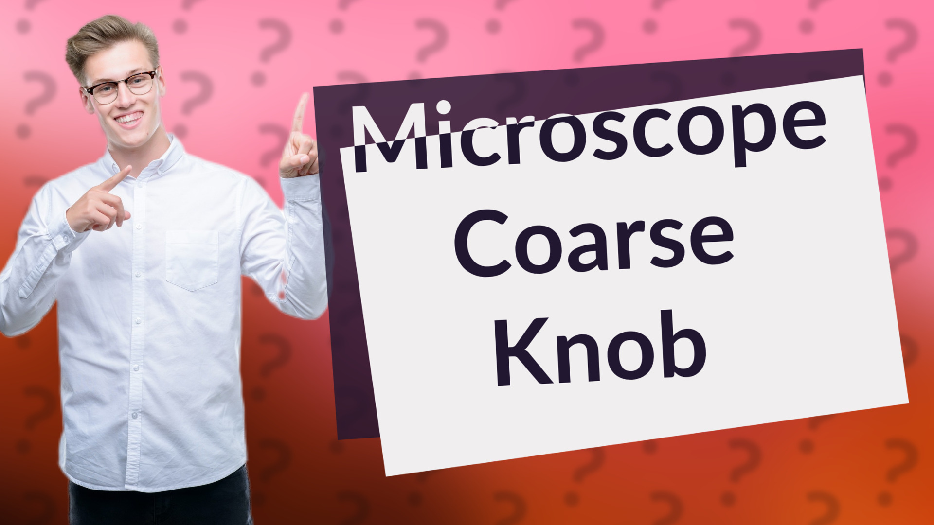 Microscope Coarse Knob