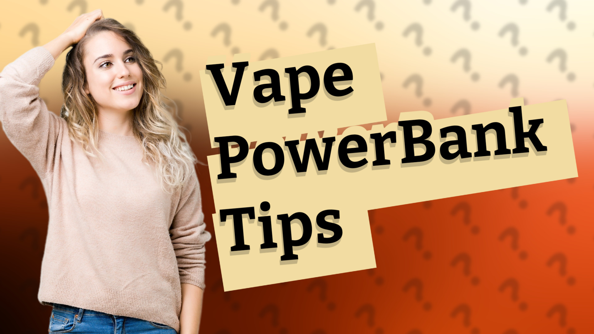 Vape PowerBank Tips