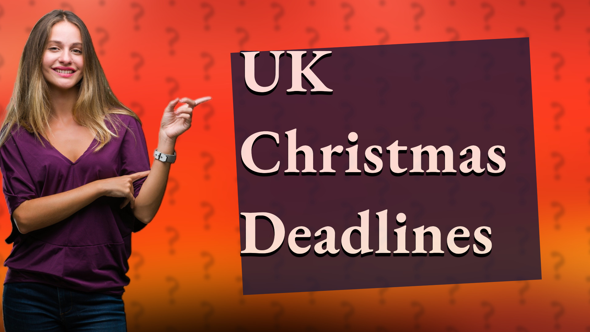 UK Christmas Deadlines