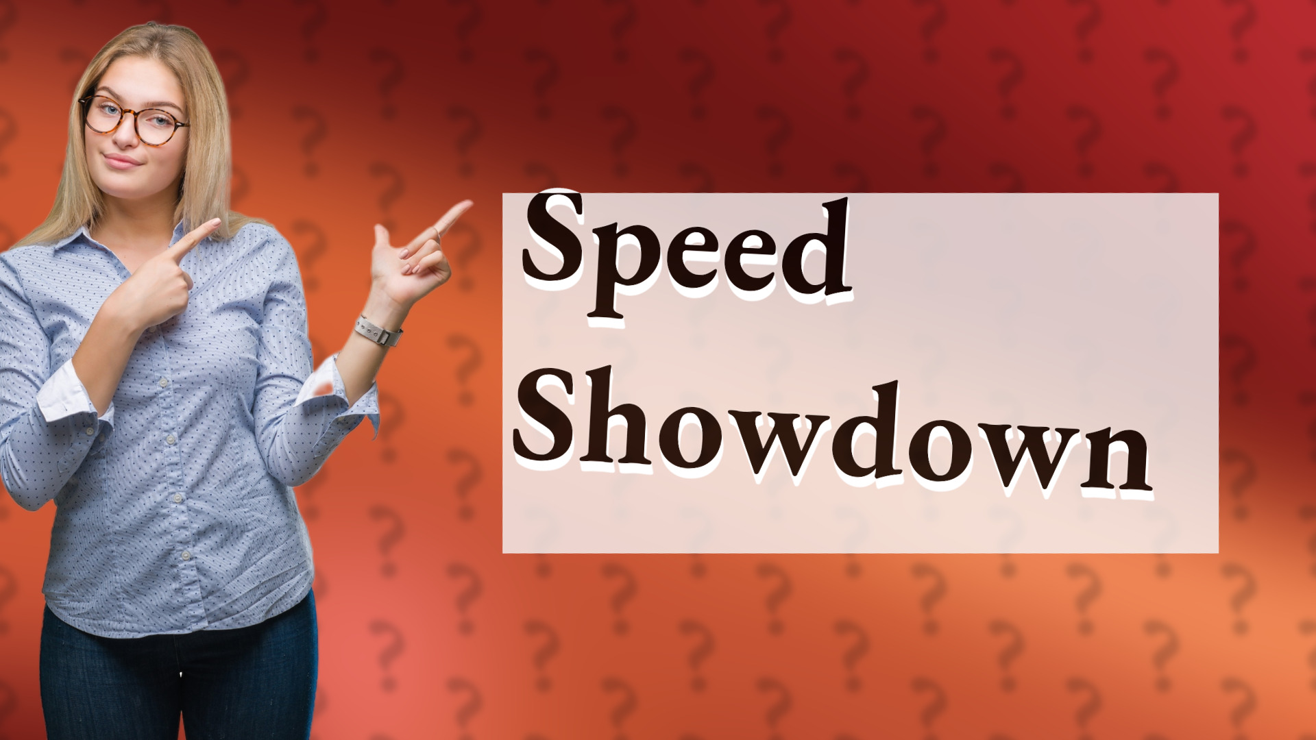 Speed Showdown