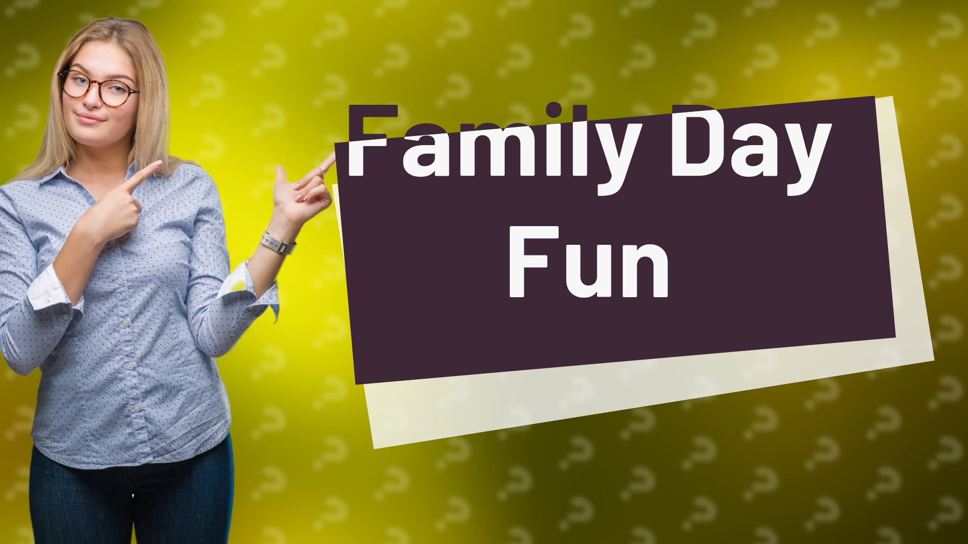 Family Day Fun