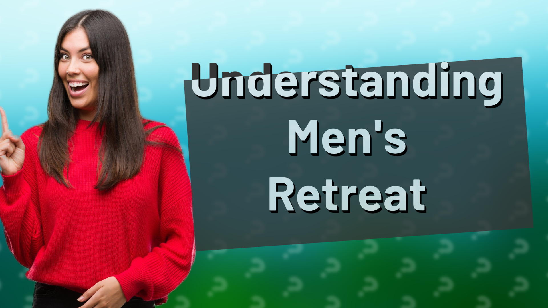 Understanding Men's Retreat