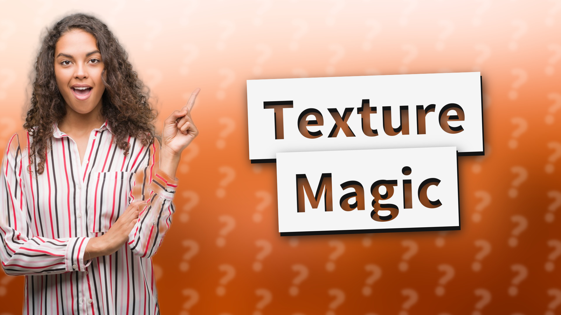 Texture Magic