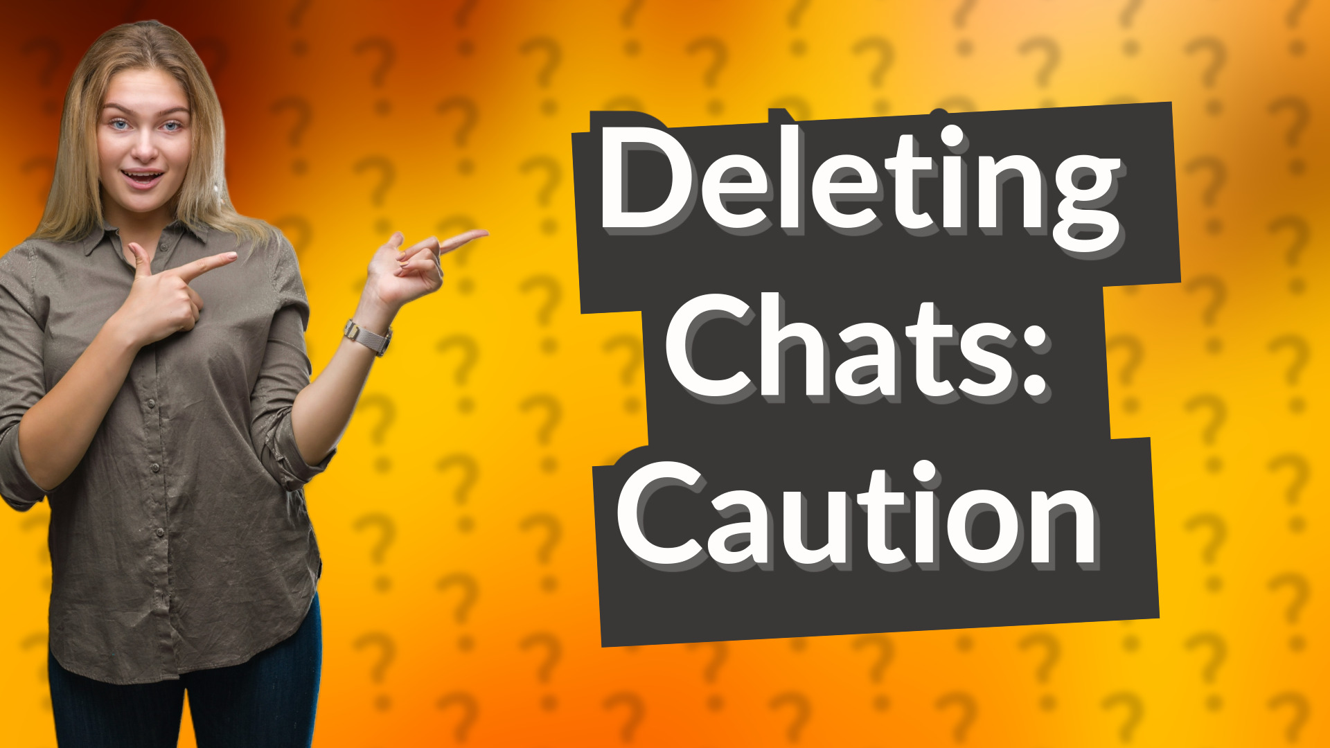 Deleting Chats: Caution