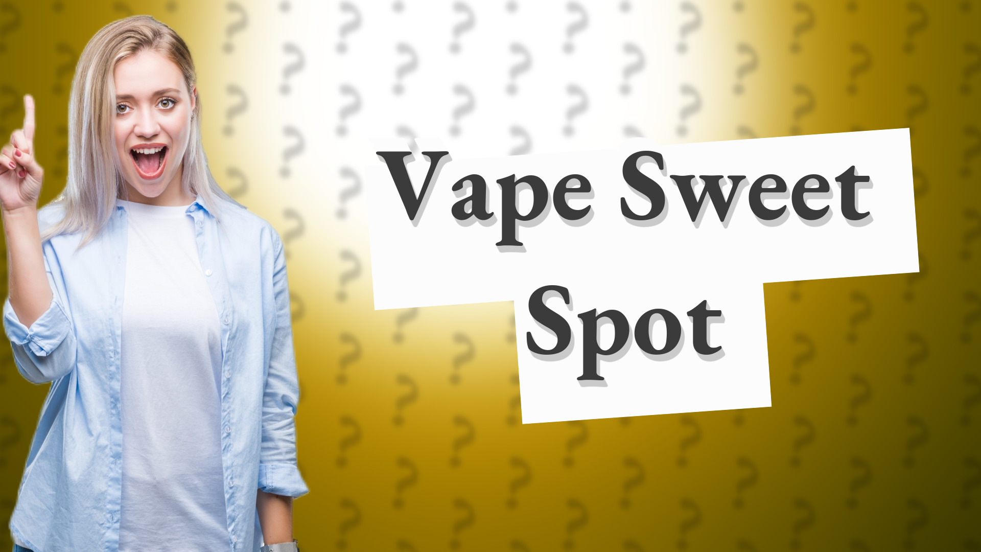 Vape Sweet Spot