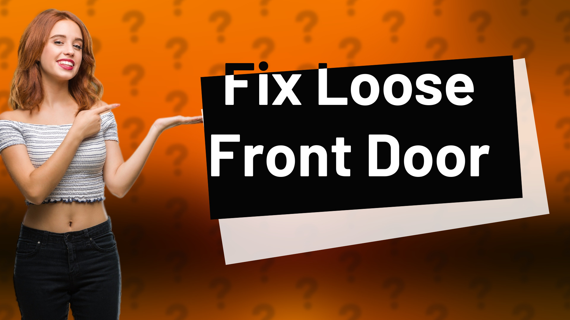 Fix Loose Front Door