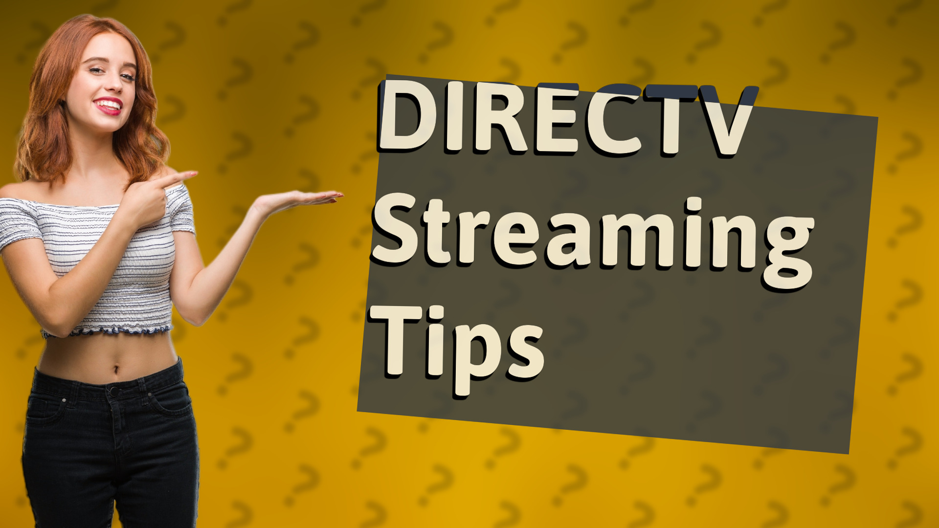 DIRECTV Streaming Tips