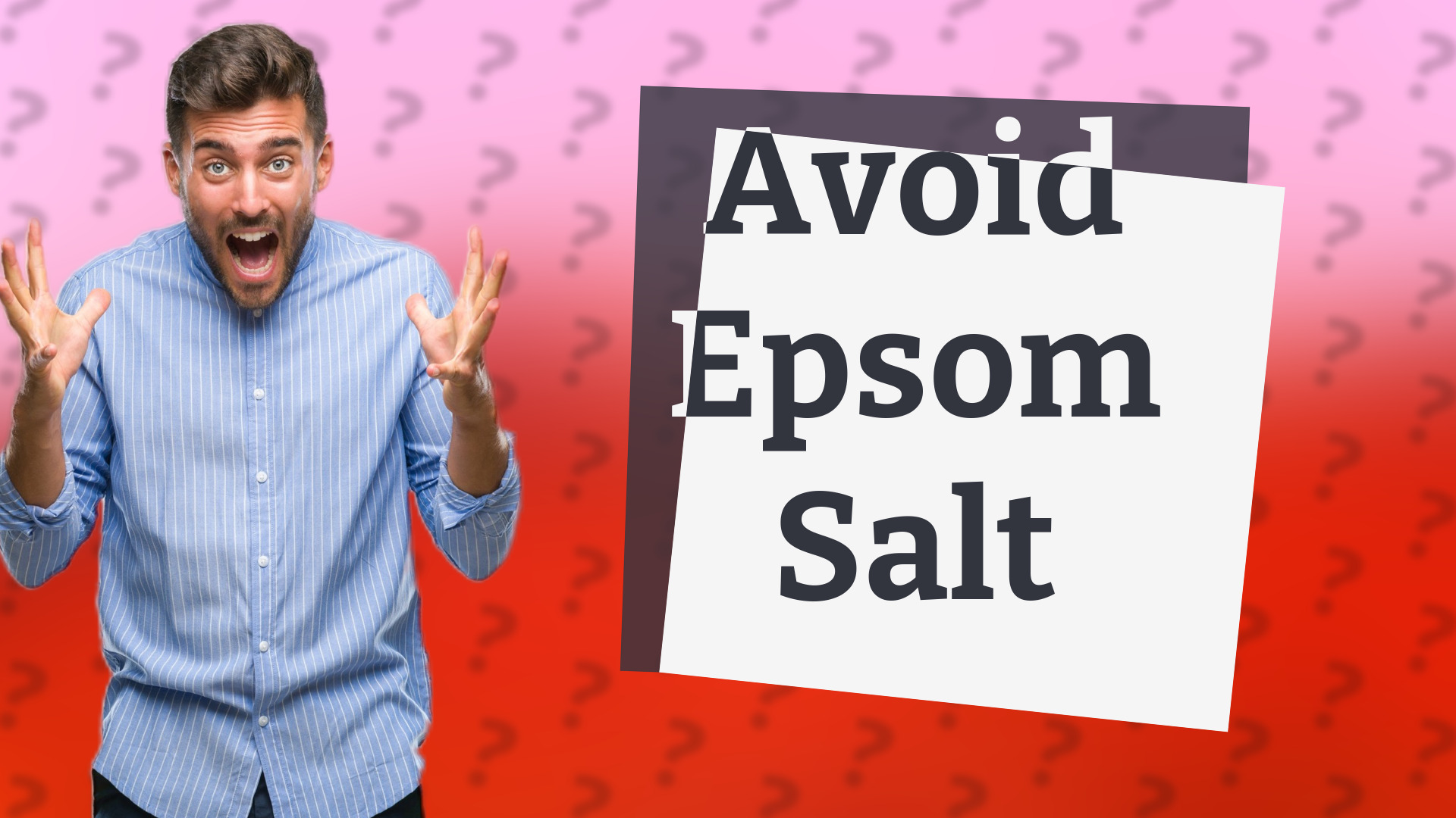 Avoid Epsom Salt