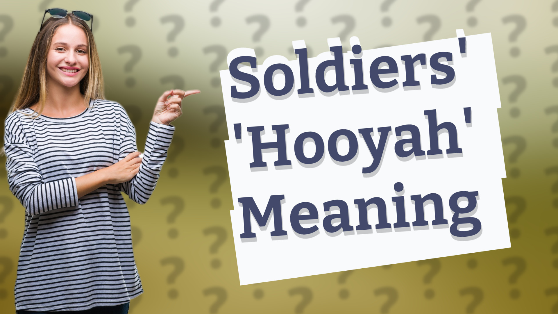 Soldiers' 'Hooyah' Meaning
