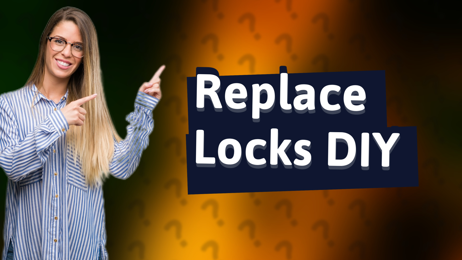 Replace Locks DIY