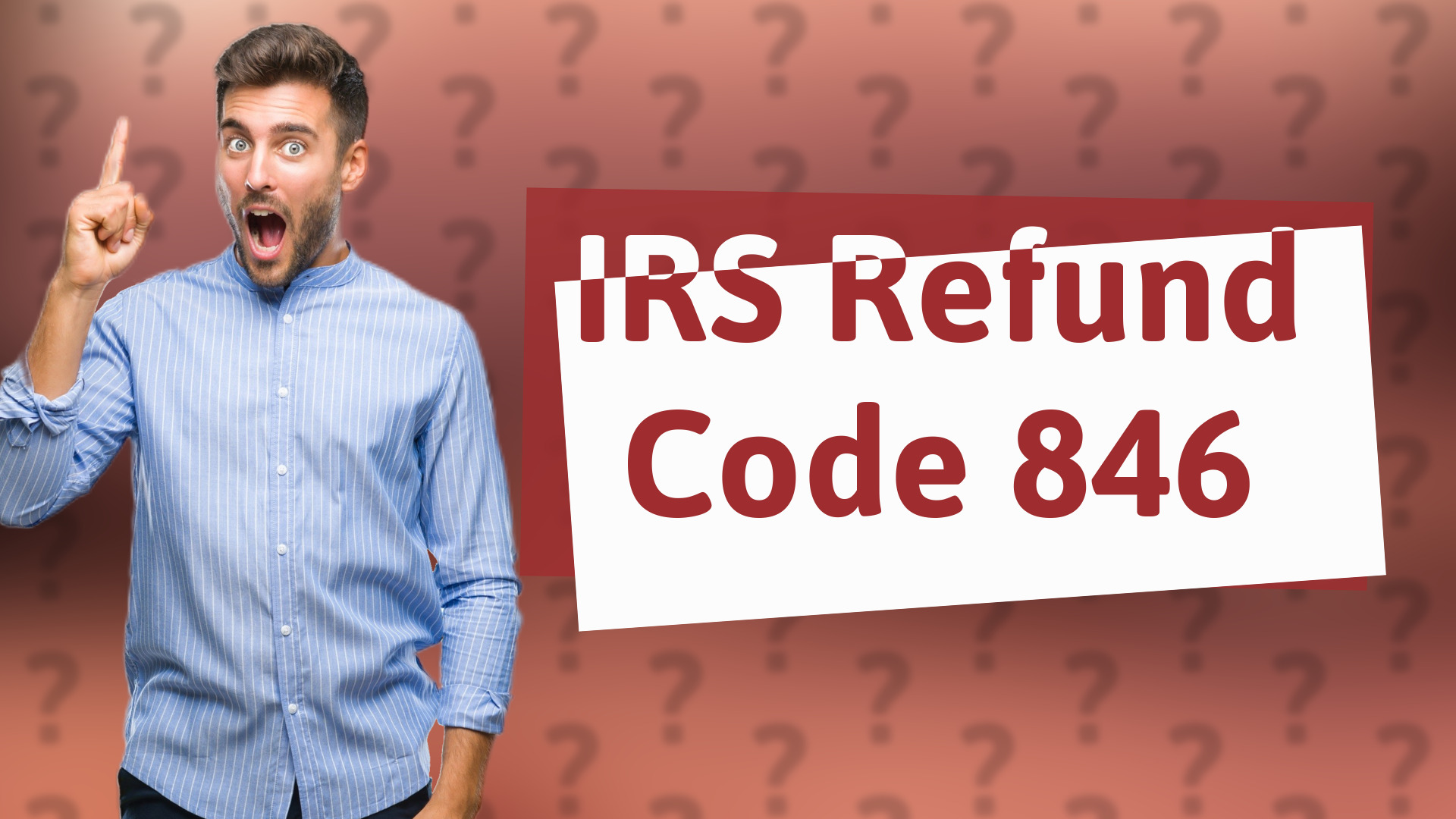 IRS Refund Code 846