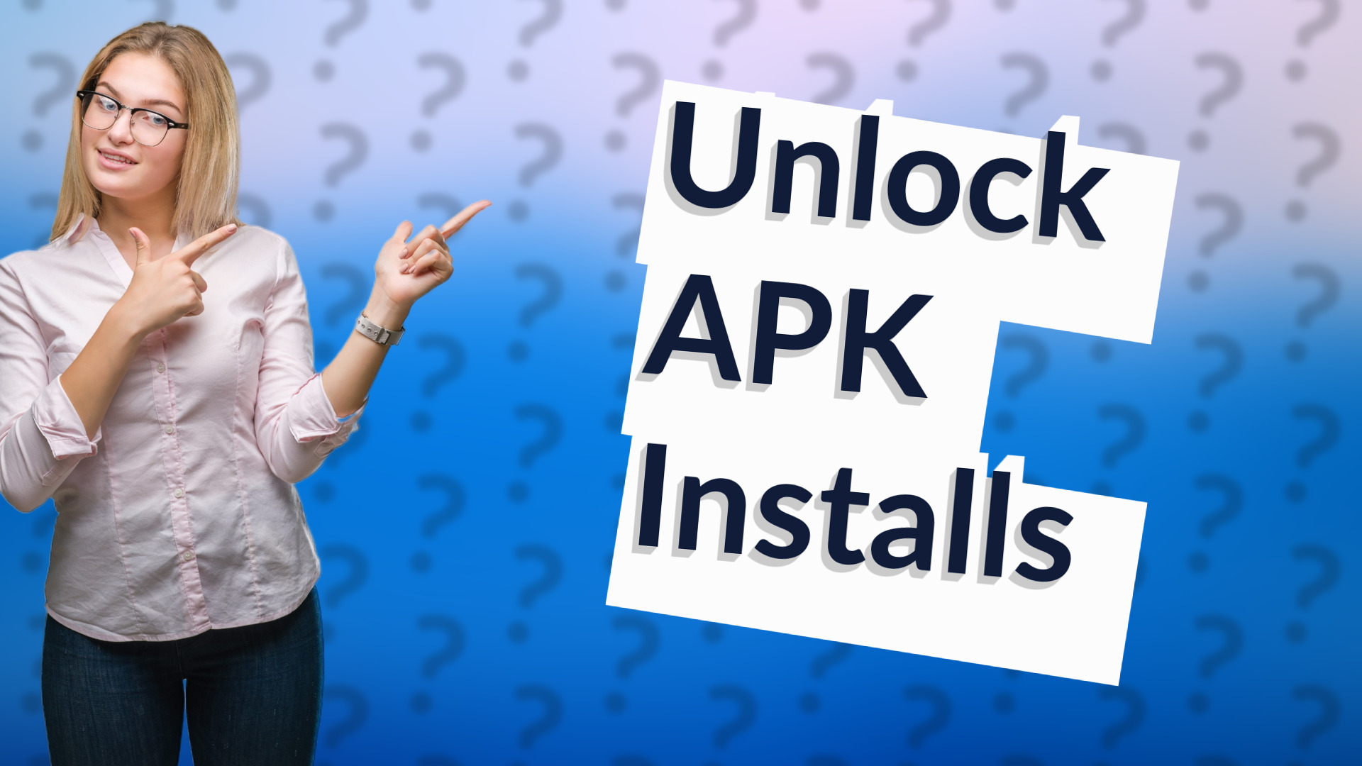 Unlock APK Installs
