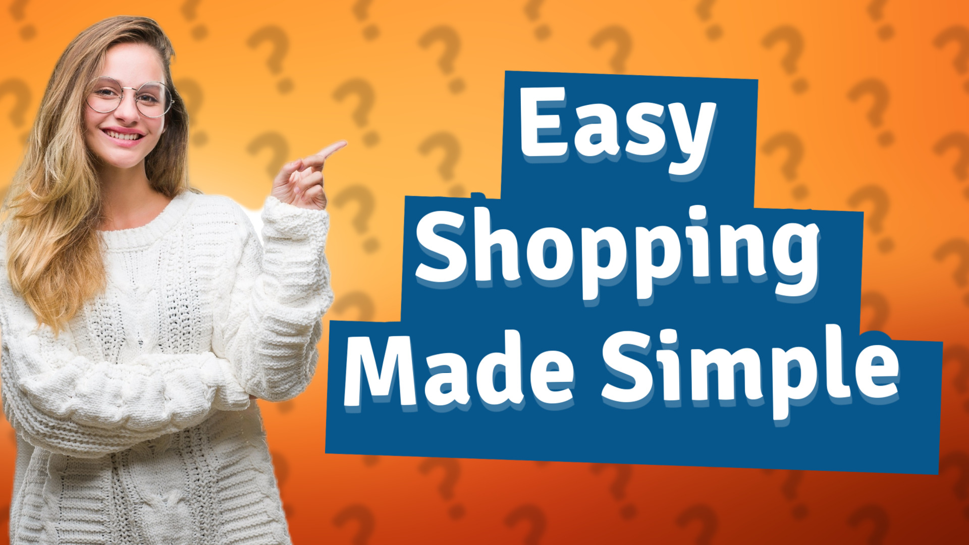 Easy Shopping Made Simple