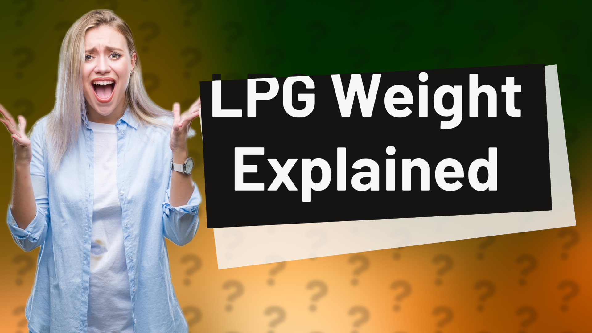 LPG Weight Explained