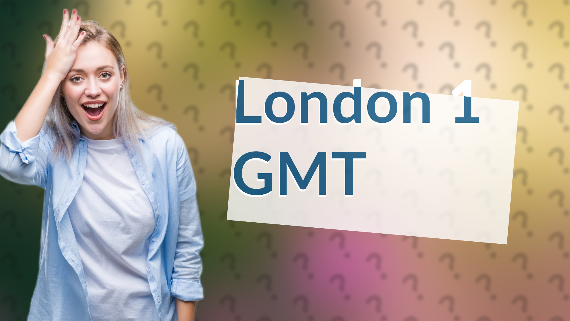 London 1 GMT
