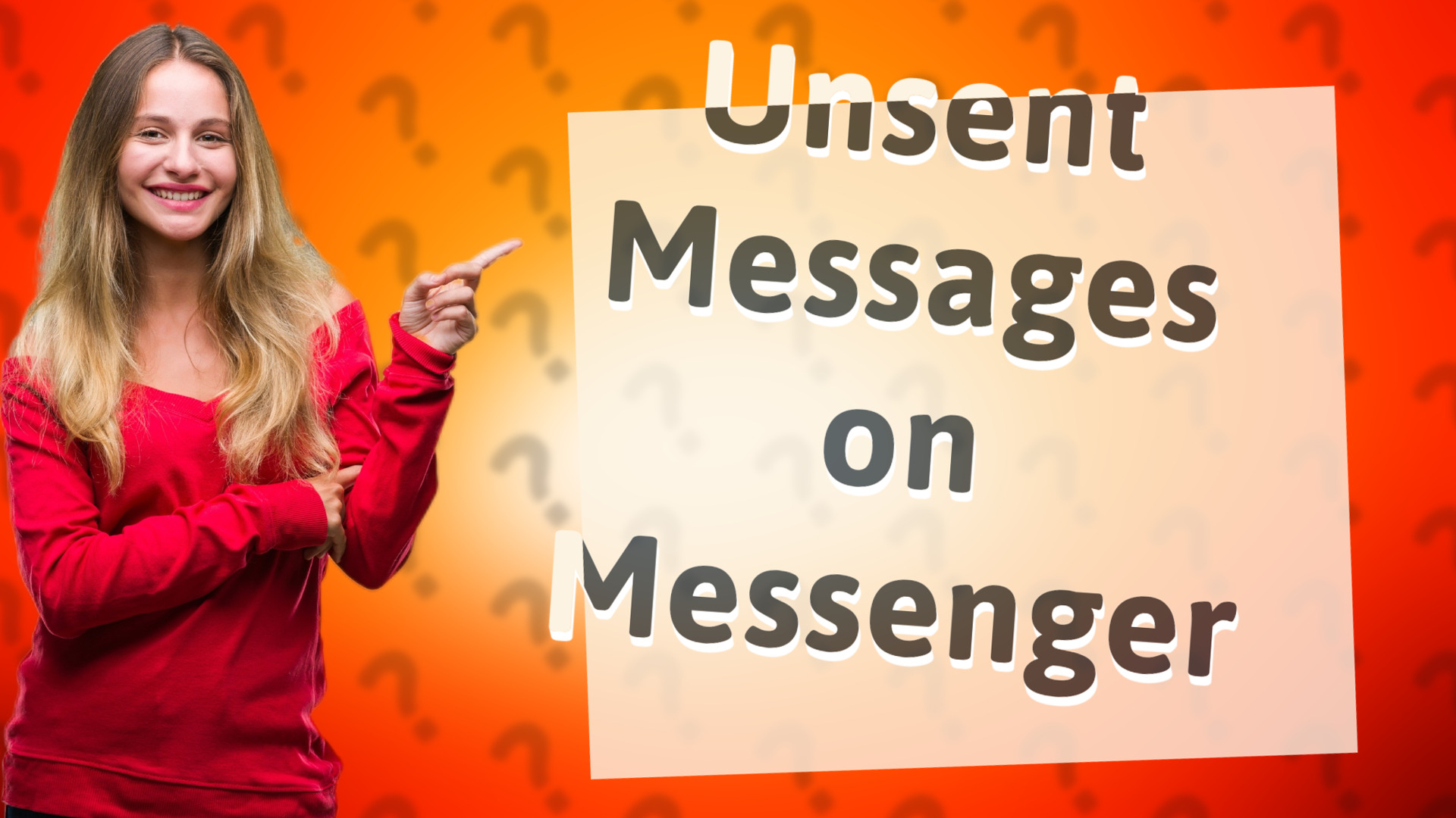 Unsent Messages on Messenger