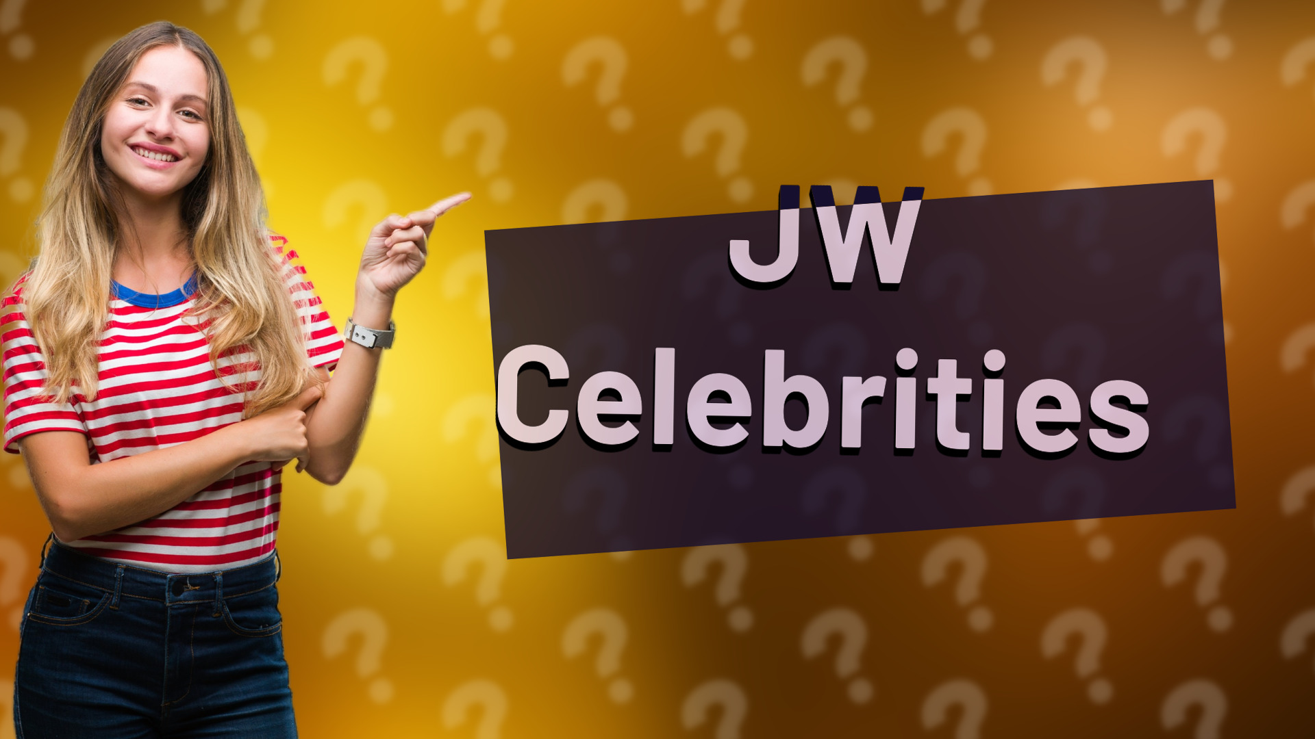 JW Celebrities