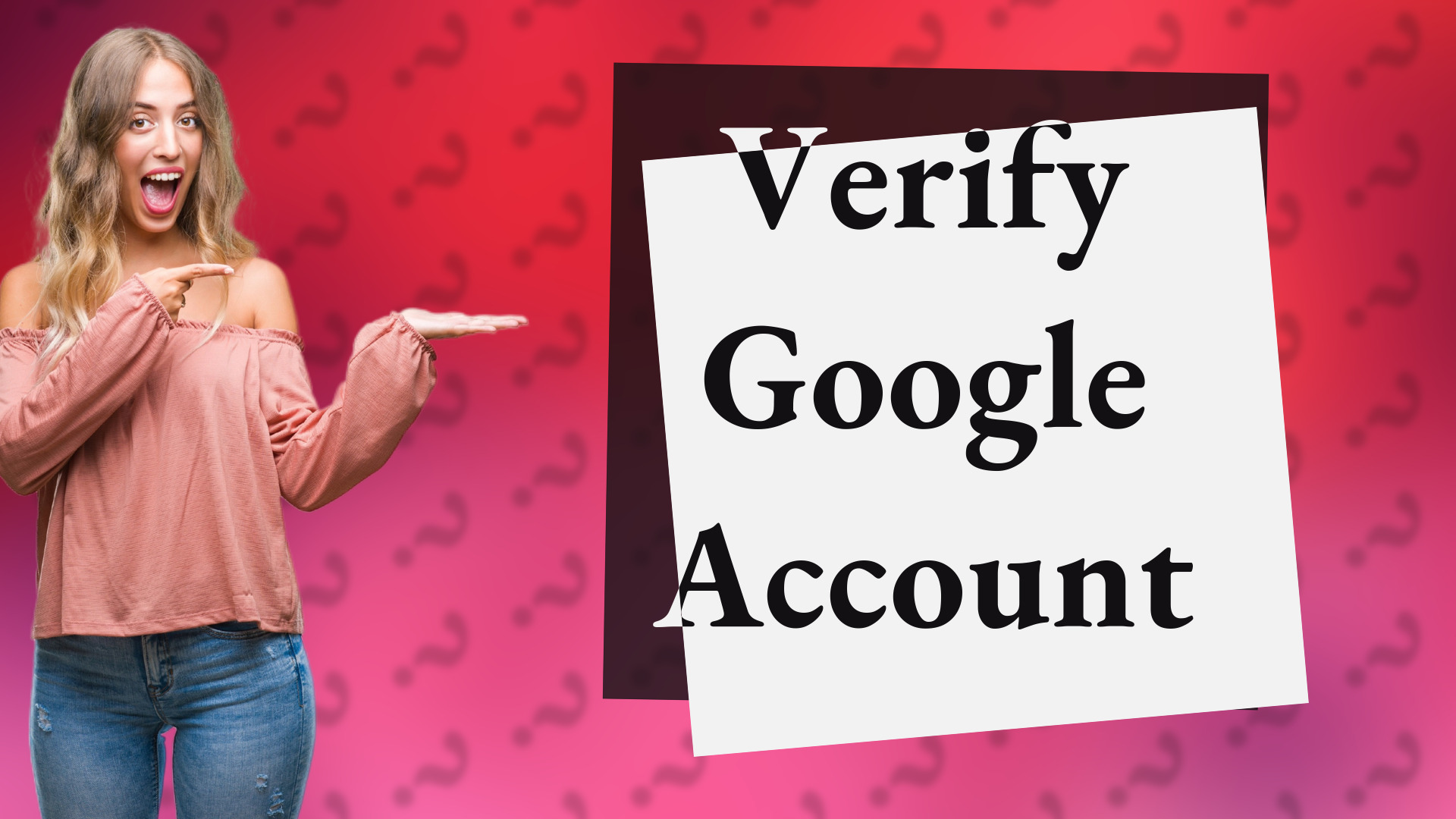 Verify Google Account
