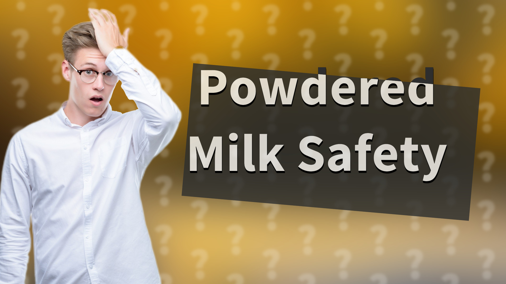 Powdered Milk Safety