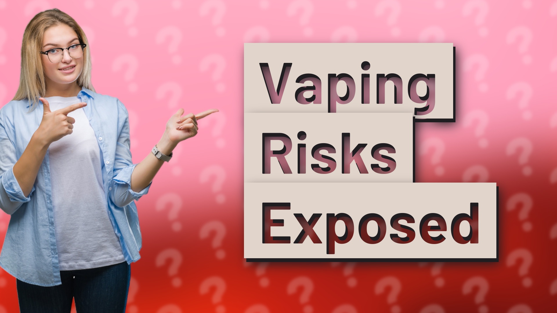 Vaping Risks Exposed