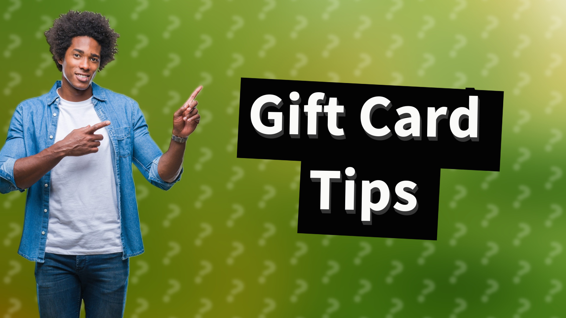 Gift Card Tips