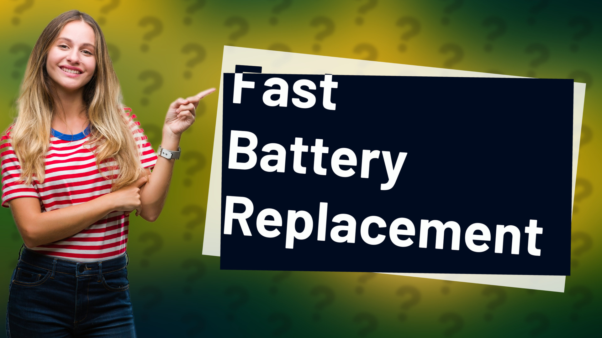 Fast Battery Replacement