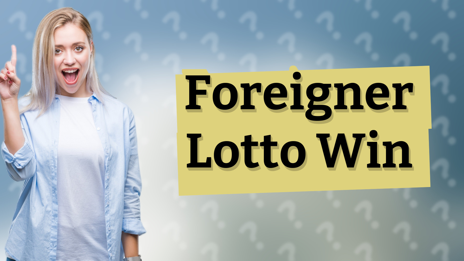 Foreigner Lotto Win