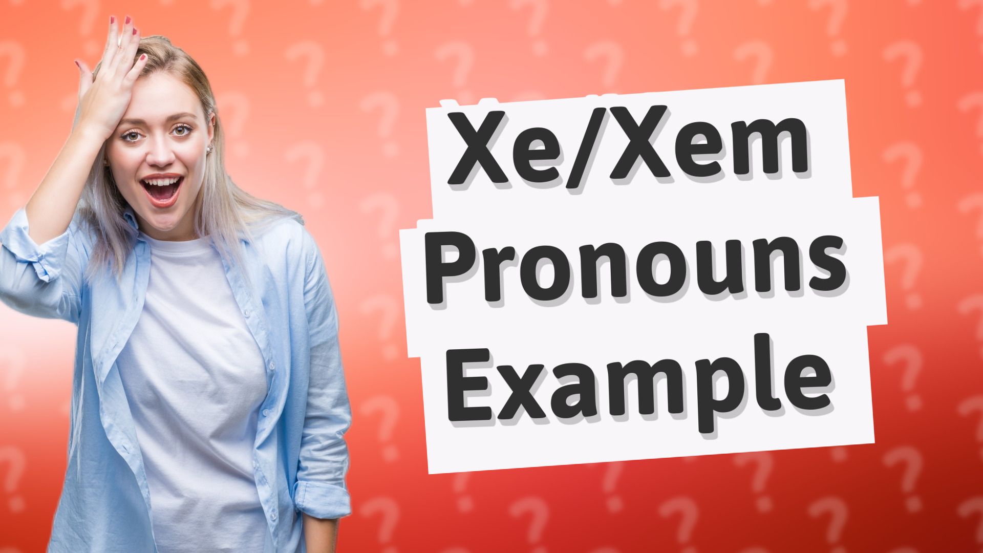 Xe/Xem Pronouns Example